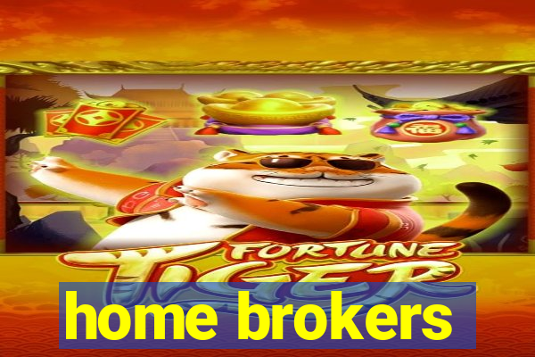 home brokers